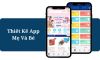 Thiết Kế App Mẹ Và Bé