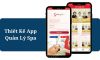 Thiết Kế App Quản Lý Spa