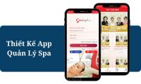 Thiết Kế App Quản Lý Spa