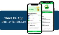 Thiết Kế App Đầu Tư Và Tích Lũy